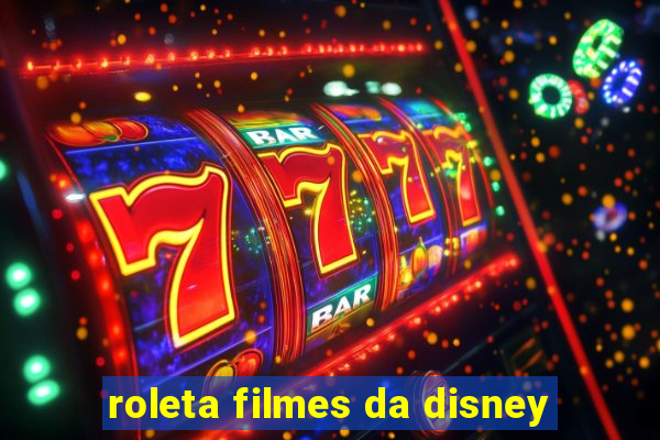 roleta filmes da disney